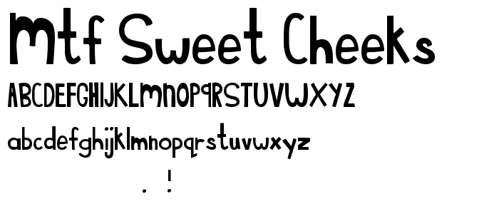 MTF Sweet Cheeks font